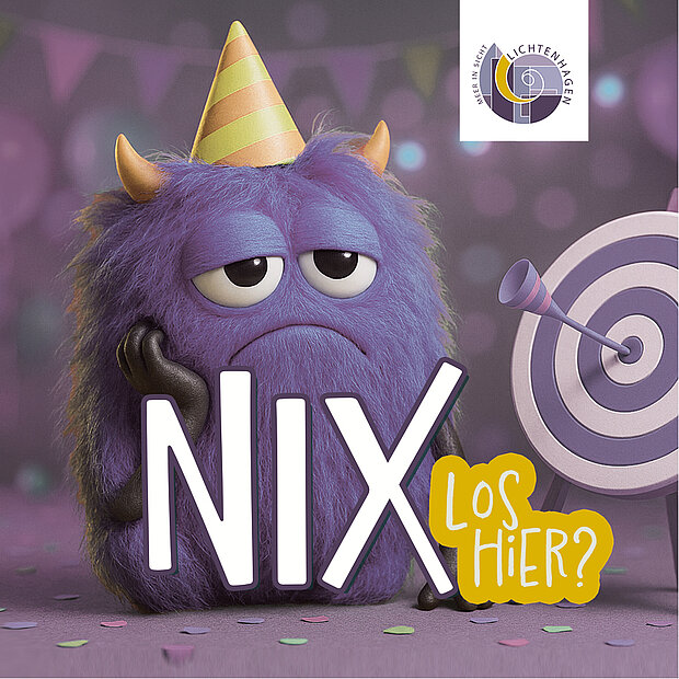 Lila, müder Plüschmonster mit Hörnern und Partyhut lehnt mit Hand am Kopf neben Zielscheibe, Text 'NIX LOS HIER?'
