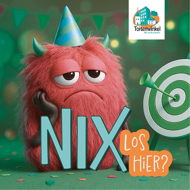 Rotes, zotteliges Monster mit Partyhut und traurigem Gesichtsausdruck neben einer Zielscheibe und dem Text 'NIX los hier?'